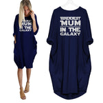 Baddest Mum In The Galaxy Dress
