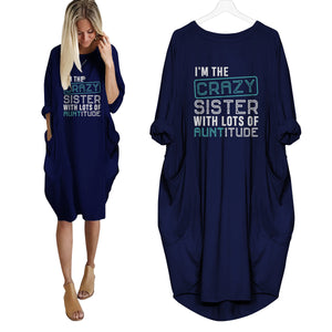 Crazy Sister Lots of Auntitude Dress