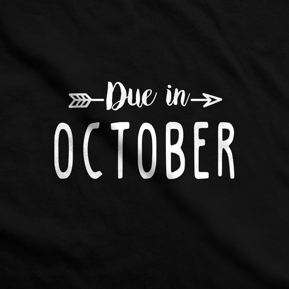 Due in October Maternity T-Shirt