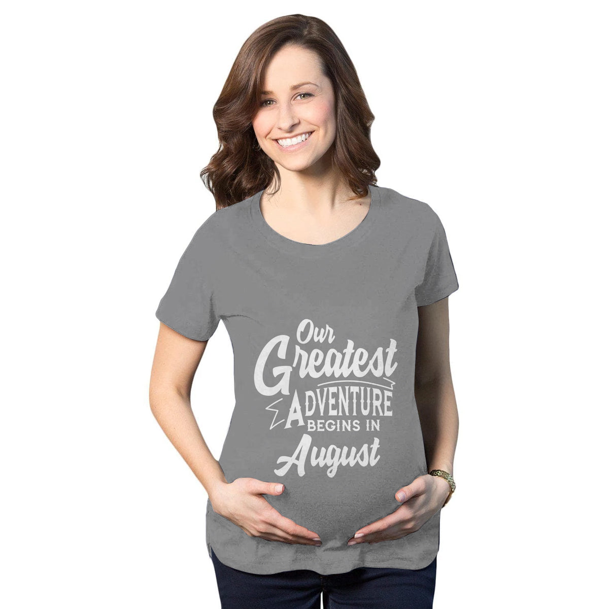 Our Greatest Adventure Begins in August Maternity T-Shirt
