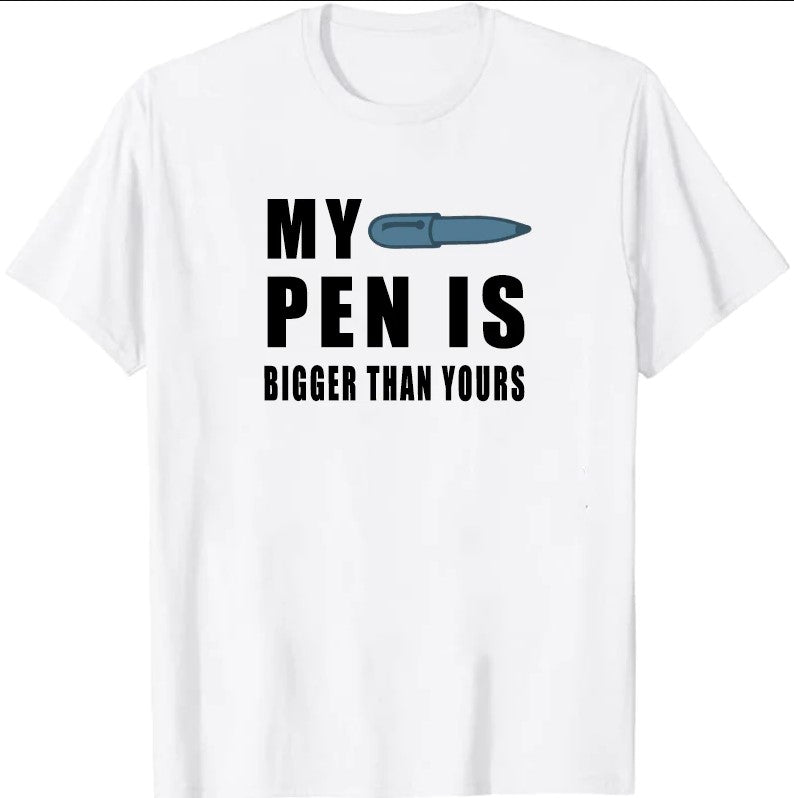 My pen is bigger Unisex T-Shirt