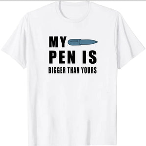 My pen is bigger Unisex T-Shirt