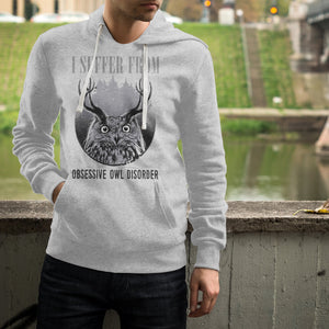 Obsessive Owl Disorder Unisex Pullover Hoodie