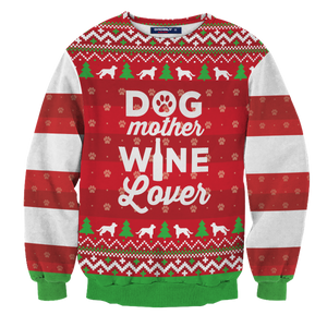 Dog Mother Wine Lover Unisex Sweater