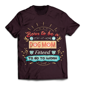 Born To Be A Stay-At-Home Unisex T-Shirt