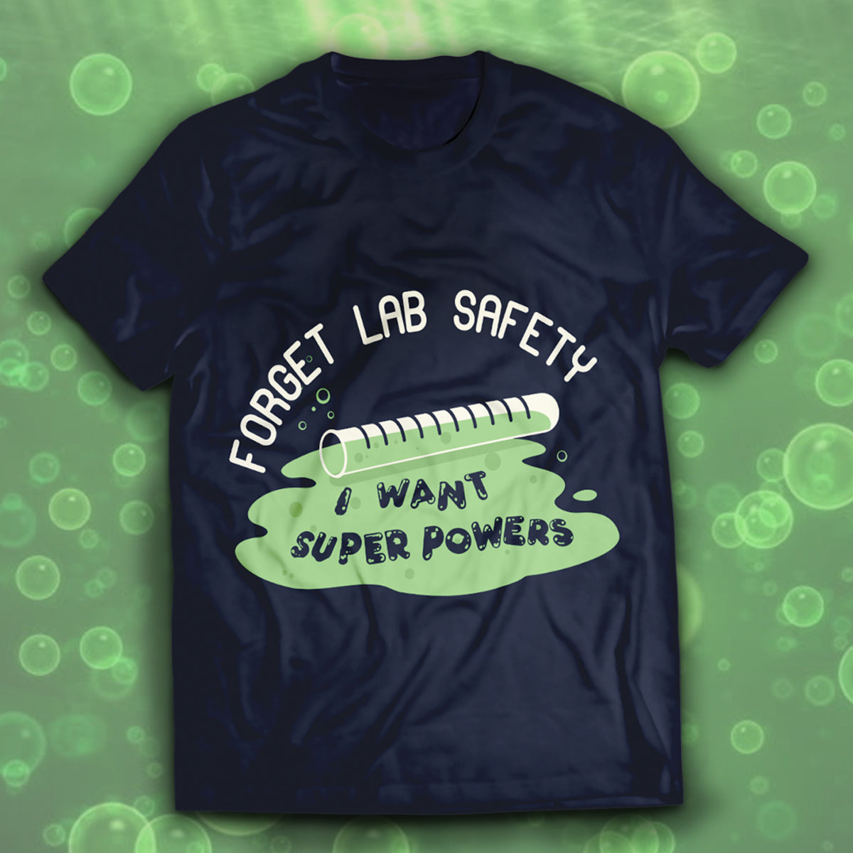 Forget Lab Safety Unisex T-Shirt