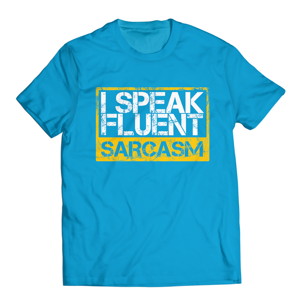 I Speak Fluent Unisex T-Shirt
